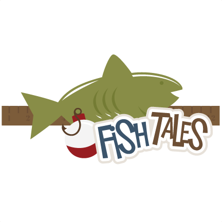 Fish Tales Svg Scrapbook Title Fishing Svg Files Outdoors - Scalable Vector Graphics (432x432)