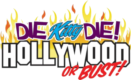 Die Kitty Die Hollywood Or Bust - Fernando Ruiz (600x257)