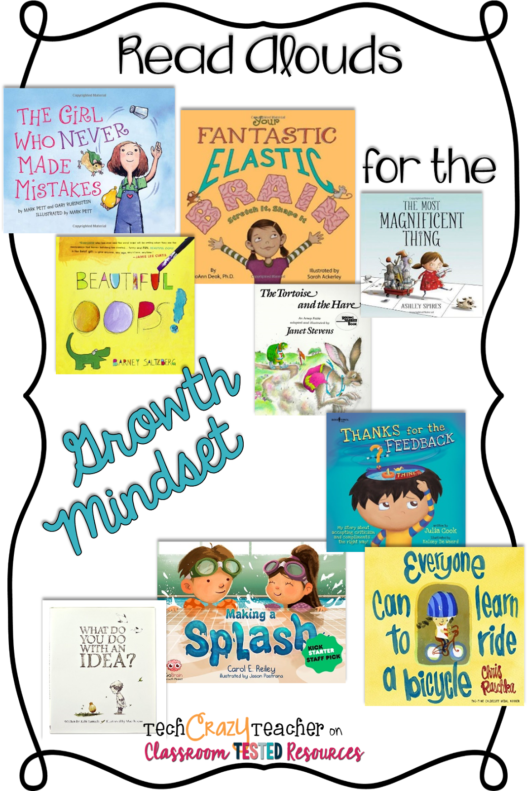 Read Alouds For The Growth Mindset By Tech Crazy Teacher - Your Fantastic Elastic Brain (1074x1600)