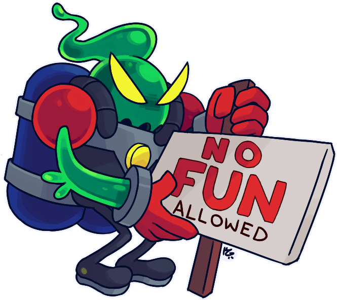 No Fun Allowed By Cloesy - Malloc Alien Go Home (681x633)