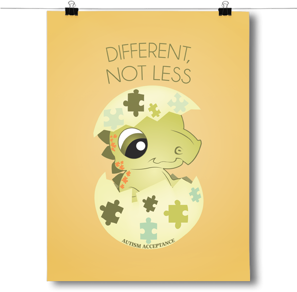 Different Not Less - Inspired Posters Different Not Less - Autism Awareness (600x600)