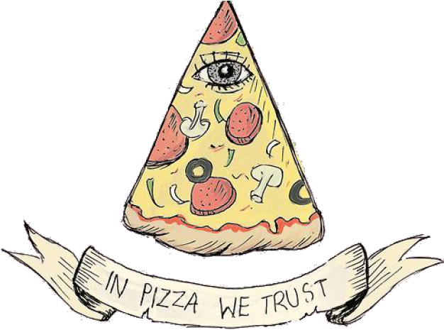 Fuck It For Chris Cartoon Pizza Tumblr Pizza Illuminati 640x480 Png Clipart Download