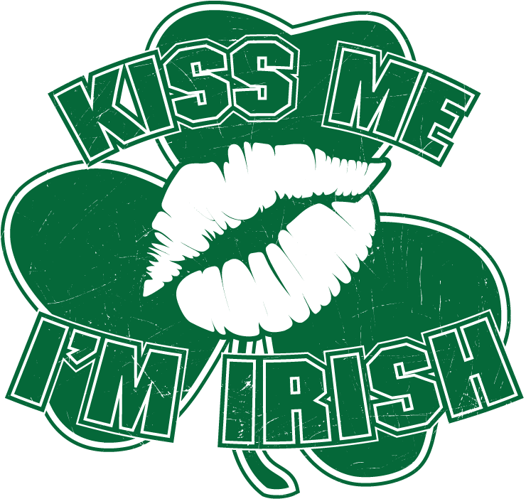Kiss Me Im Irish Ireland Clover Shamrock Lucky Charm - Shamrock (814x919)