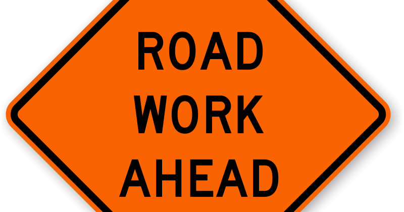 North Coast Review - Road Work Ahead Sign (800x420)