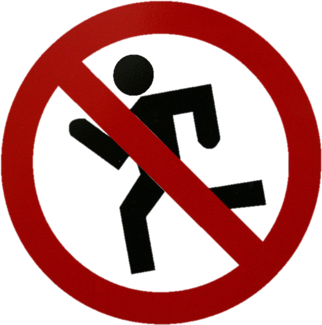 Don t object. Запрещающие таблички. Знак не бегать. Бегать запрещено. Знак бегать запрещено.