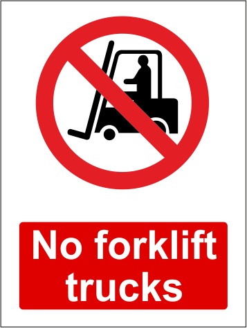 No Forklift Trucks Sign (357x475)