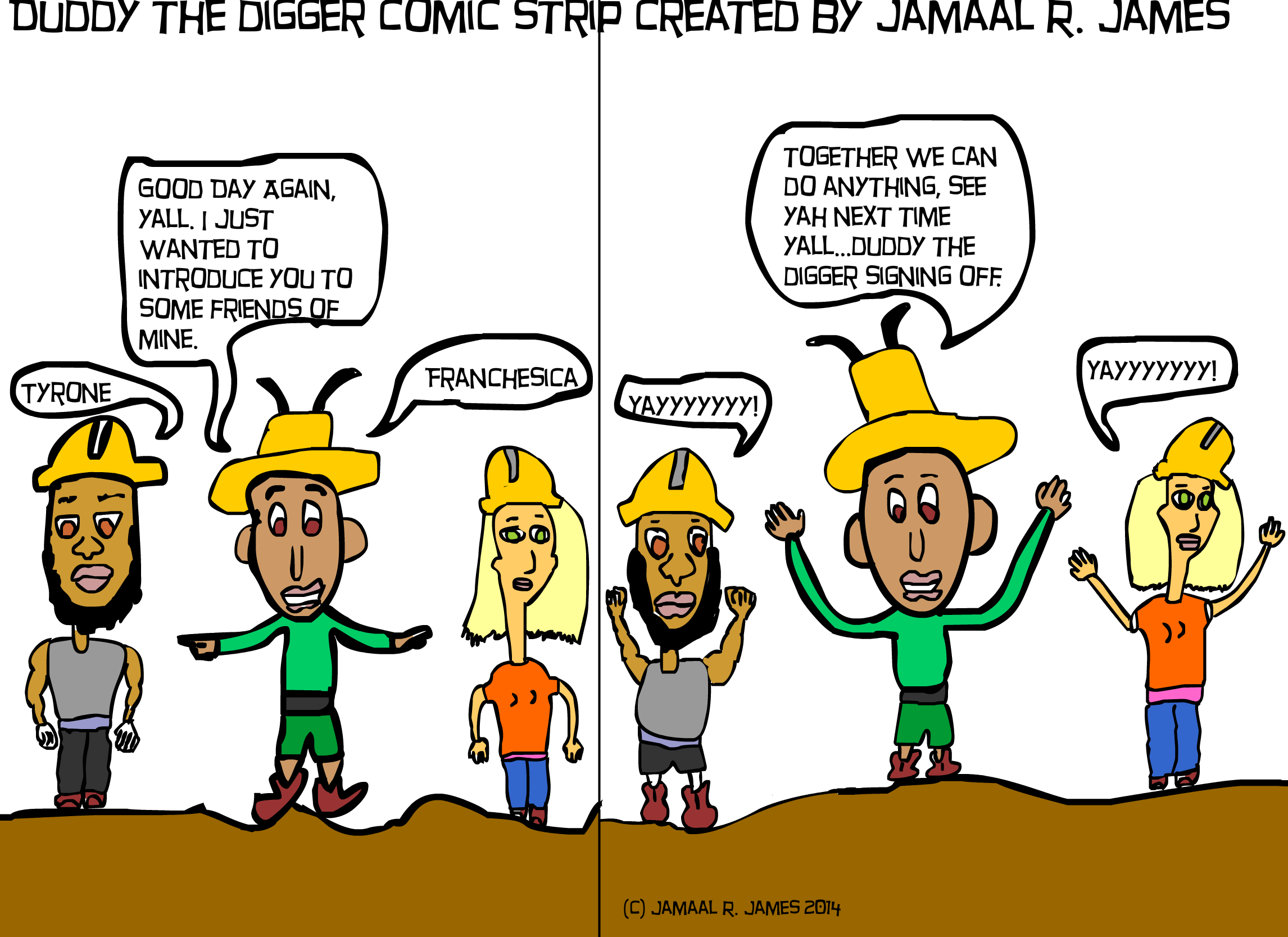 Duddy The Digger Comic Strip Created By Jamaal R - Cartoon (2292x1667)