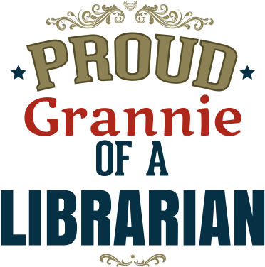 Proud Grannie Of A Librarian Proud Grannie Of A Librarian - Proud Wife Of A Teacher (440x440)