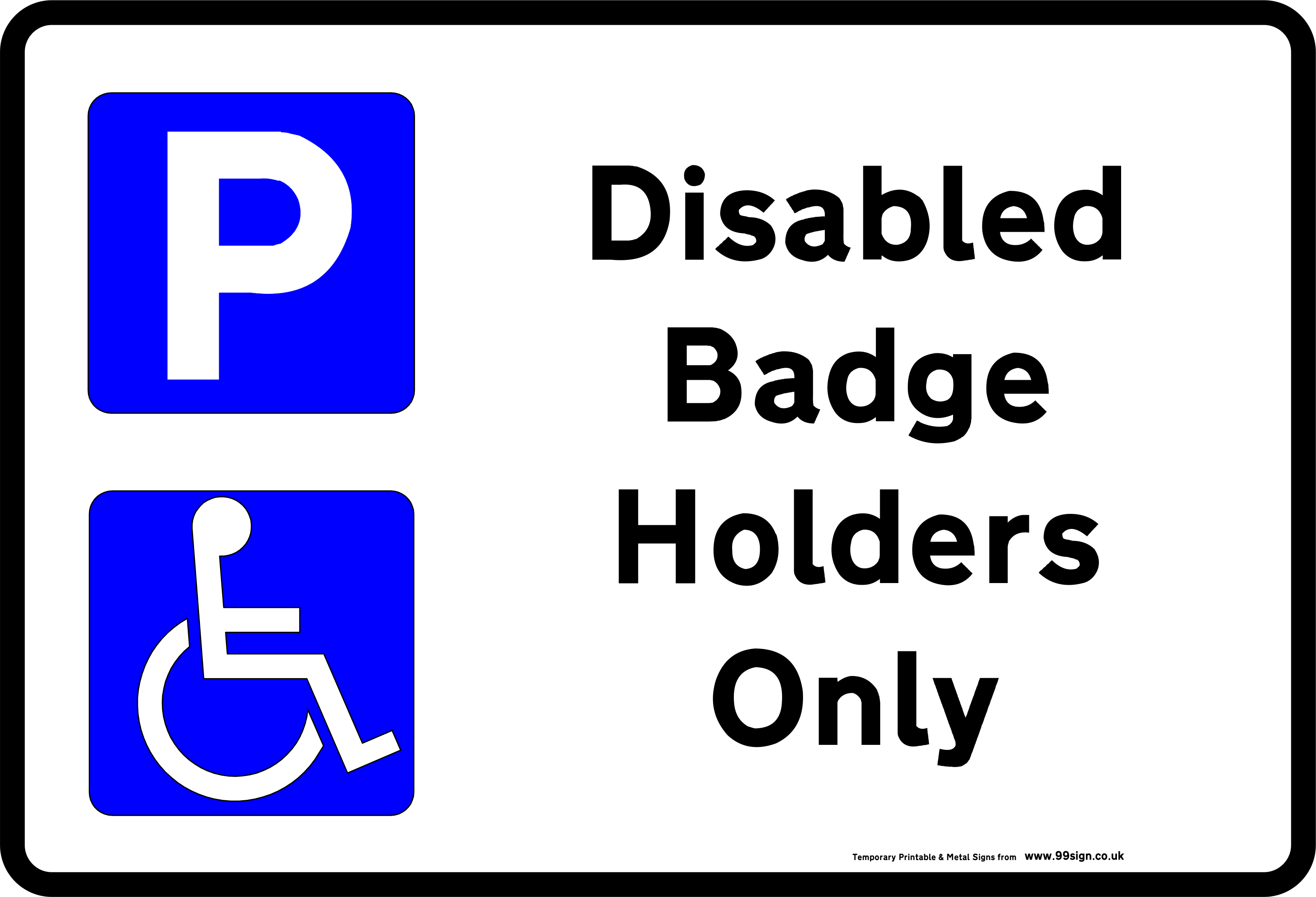 Printable Disabled Parking Sign Low Cost Vinyl Or Free - Disabled Parking Only Sign (3140x2140)