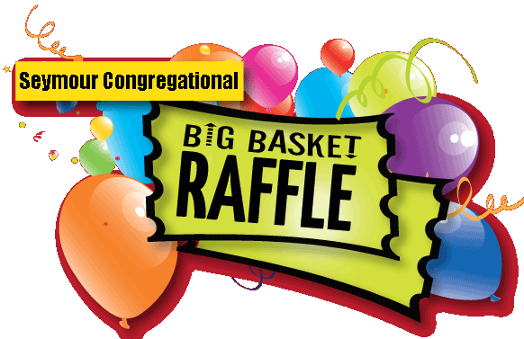 Updated Raffle Basket Photos Welcome To Seymour Congregational - Basket Raffle Clipart (582x377)