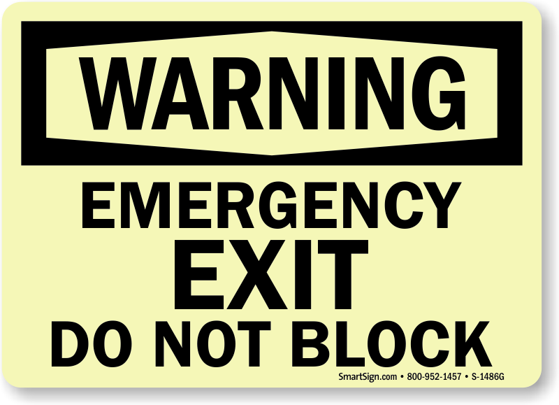 Glow In The Dark Exit Signs - Warning Sign (800x579)