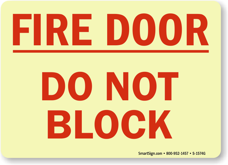 Zoom, Price, Buy - Fire Door Do Not Block (800x579)