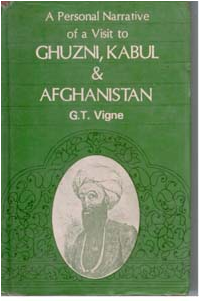 A Personal Narrative Of A Visit To Ghuzni, Kabul & - Hardcover: A Personal Narrative Of A Visit (350x420)