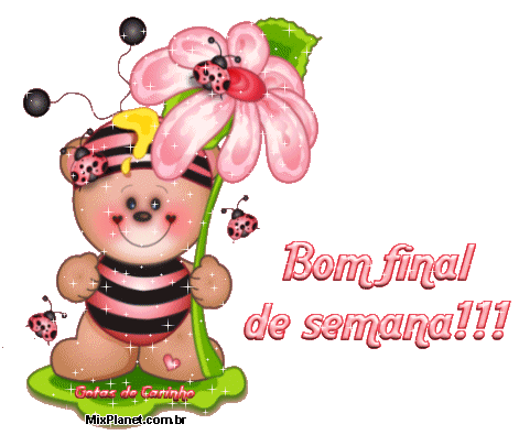 Orkut E Hi5, Fim De Semana, Joaninha, Flor, Gifs, Glitter - Mensagens Com Os Dias Da Semana (462x375)