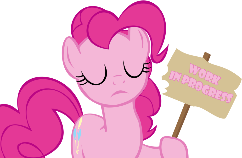 Pinkie Pie Says It's A Work In Progress By Henrythedog1 - Illustration (1191x670)