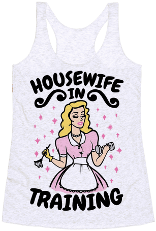 Housewife In Training Racerback Tank Top - Active Tank (484x484)