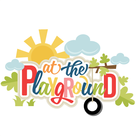 At The Playground Title Svg Scrapbook Cut File Cute - Playground Title Clipart (432x432)