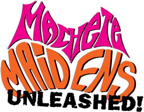 < Machete Maidens Unleashed - < Machete Maidens Unleashed (506x400)