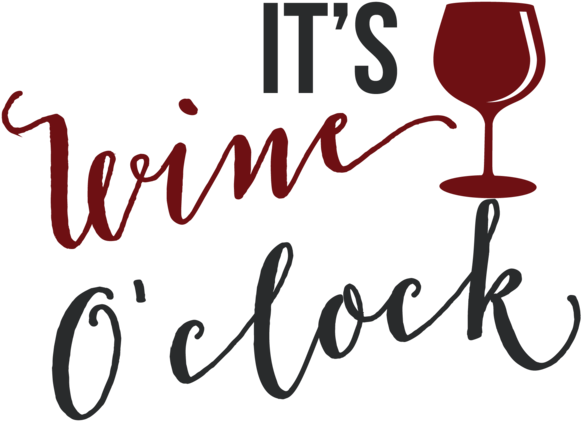 Drinks Of All Kinds Designs - Expressive Vinyls It's Wine O'clock Kitchen Decor Vinyl (600x600)