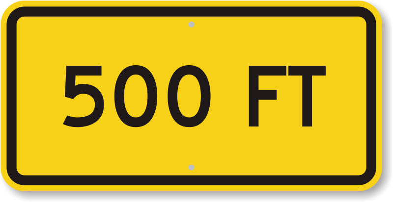 500 Feet Mutcd Clearance Sign - 500 Feet Sign (800x412)