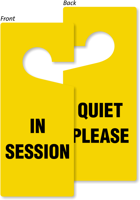 In Session Quiet Please Door Hang Tag - Sign (800x800)