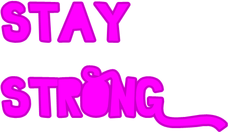 Texto Png Stay Strong By Edicionesluliheart - Texto Png Stay Strong By Edicionesluliheart (497x295)