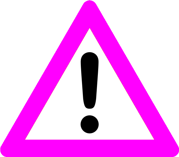 Warning-pink - Warning Sign Png Pink (628x550)