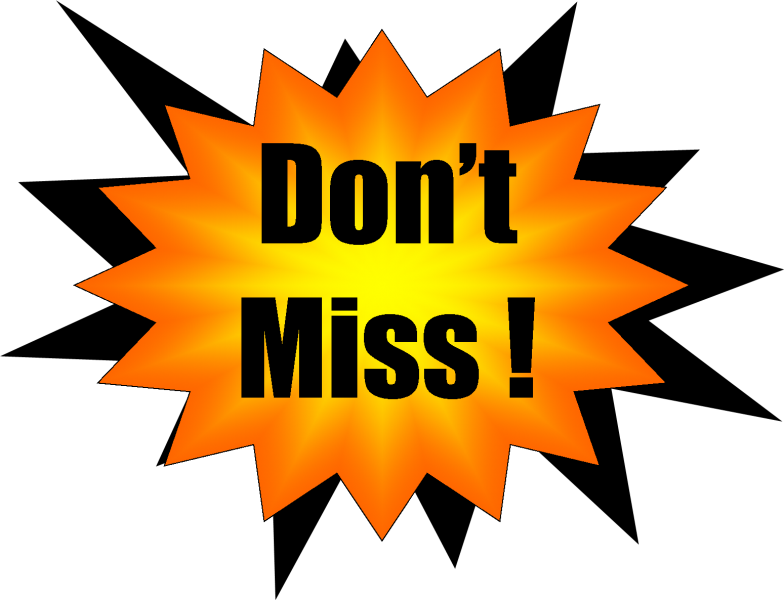 "not To Be Missed" - Don T Miss It Png (784x600)