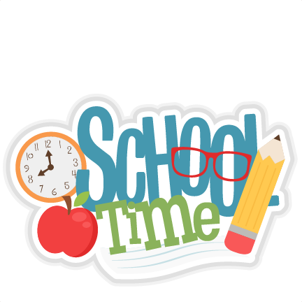 School Time Svg Scrapbook Title School Svg Cut Files - School Starts Clip Art (432x432)