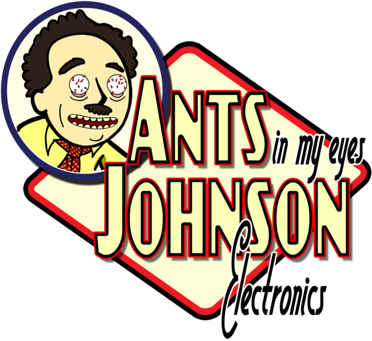 I'm Ants In My Eyes Johnson By Geeksjunk - I'm Ants In My Eyes Johnson By Geeksjunk (774x1032)