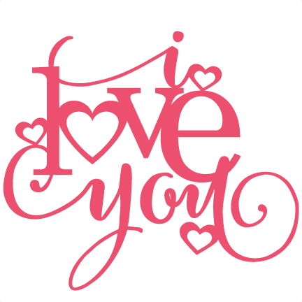 I Love You Title Svg Scrapbook Cut File Cute Clipart - Love You Silhouette (432x432)