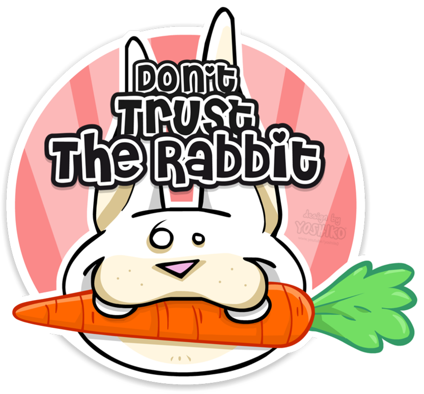 Don't Trust The Rabbit Fanart By Yoshik0-animation - Frases De Me Gustas (995x803)