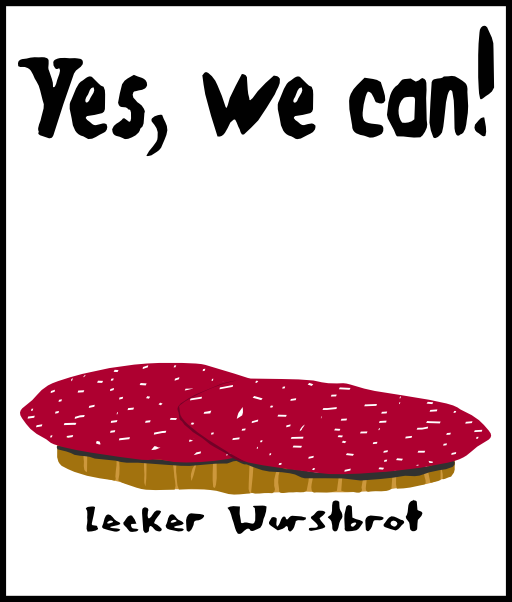 Poster Yes We Can Lecker Wurstbrot Clipart - Illustration (512x602)