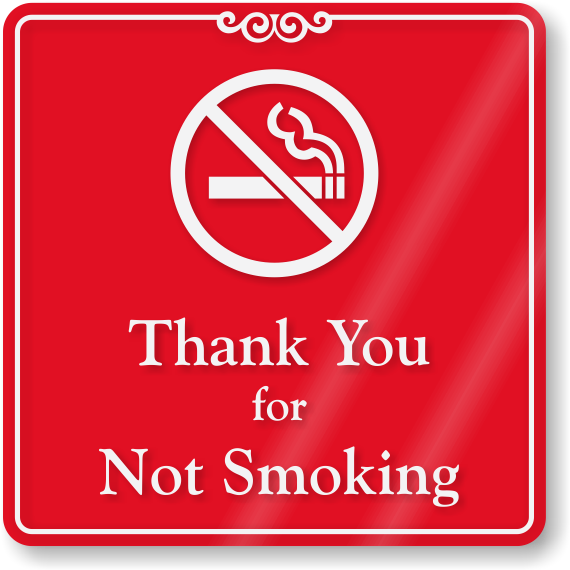 Thank You For Not Smoking Showcase Wall Sign - Reinke Enterprises 26133 No Smoking Sign, 7 X 10in, (570x800)