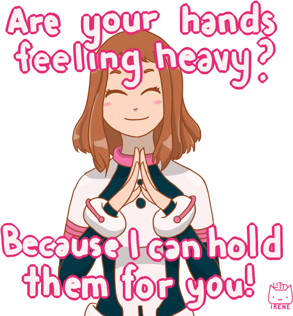 Ochako Uraraka Pick Up Line By Kitty-irene - My Hero Academia Pick Up Lines (1024x1024)
