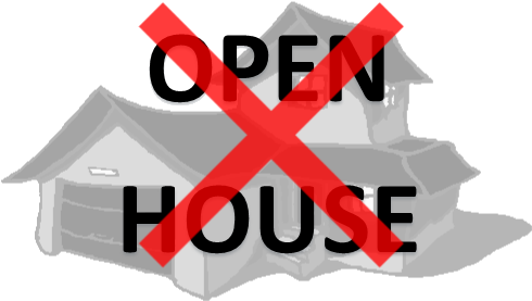 Do Not Hold An Open House - House (491x311)