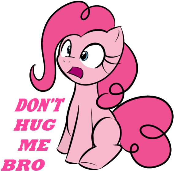 Don't Hug Me Bro Pinkie Pie Rainbow Dash Pony Derpy - Come Hug Me Bro (600x600)