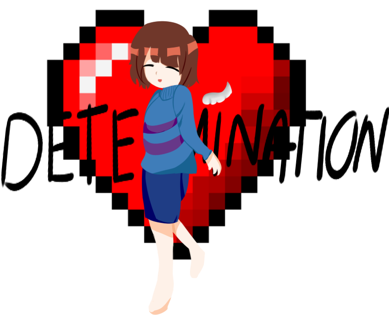 Your Is Heart Filled With Determination [frisk] By - 8 Bit Heart Png (800x1000)
