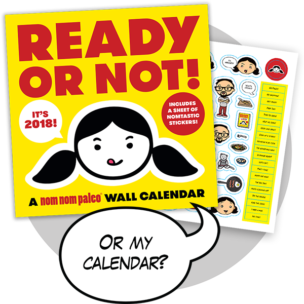 Nom Nom Paleo Cookbooks - Ready Or Not! 150+ Make-ahead, Make-over, And Make-now (600x600)