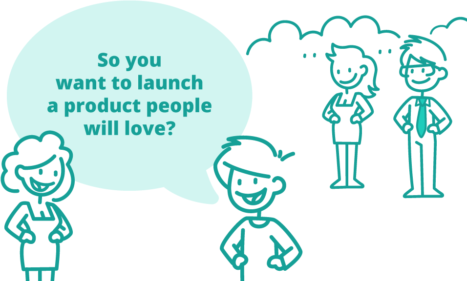 So You Want To Launch A Product People Will Love Robustux - User Experience (1024x610)