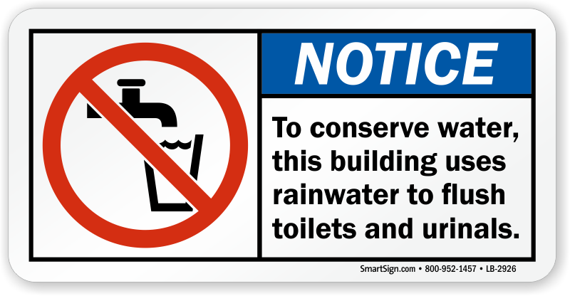 To Conserve Water Building Uses Rainwater Label - Sign Water Conservation (800x416)