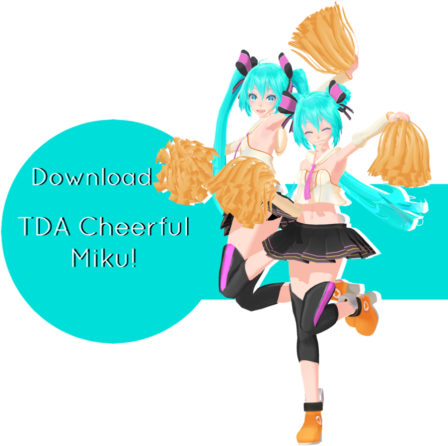 Tda Cheerful Miku Download By Ohbey - Mmd Pom Pom Dl (894x894)