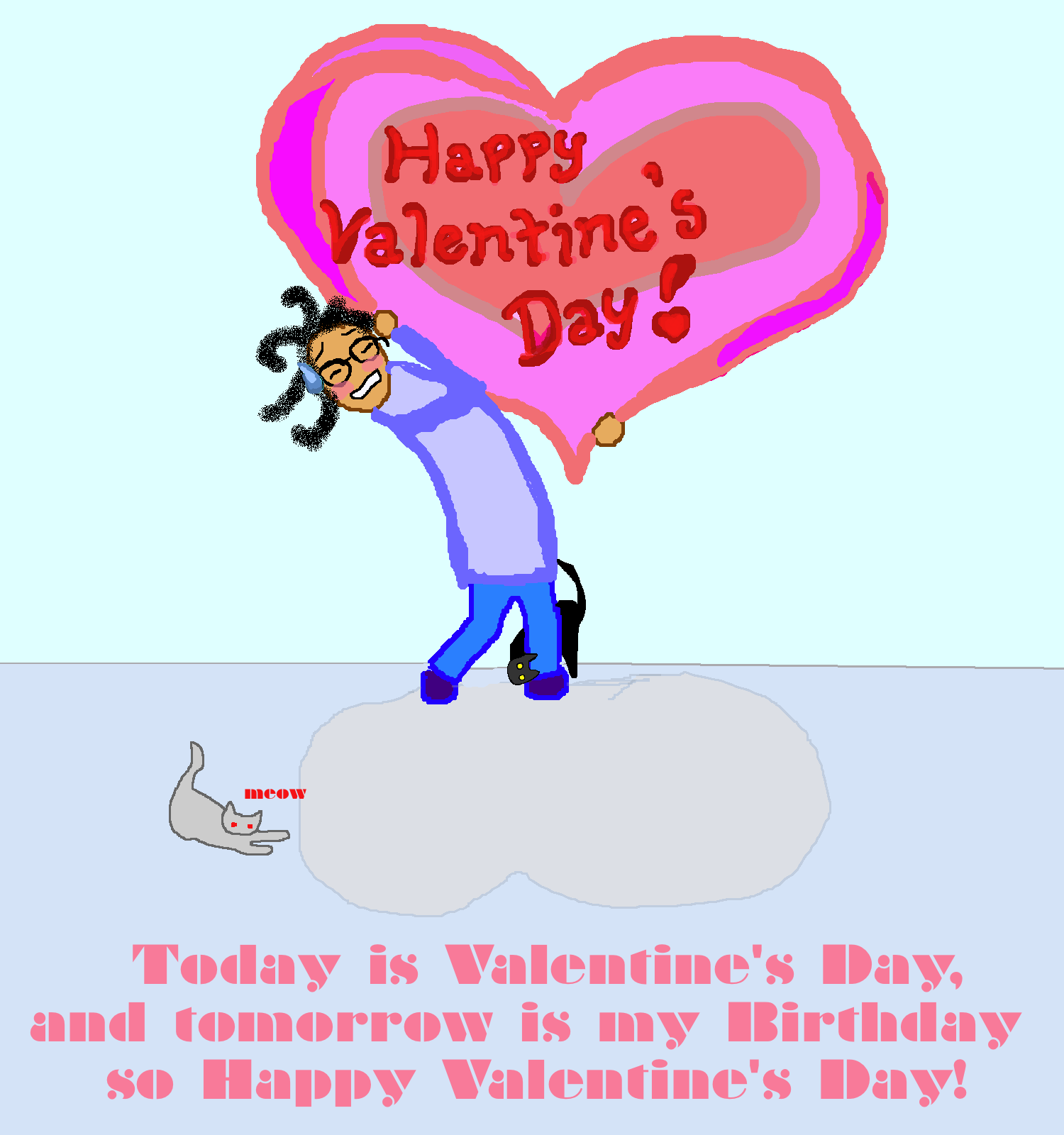 Happy Valentine's Day And Happy Day Before My Birthday - Heart (1500x1600)