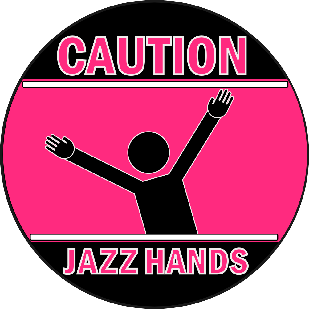 Caution Jazz Hands/ Dance Button - Circle (1003x1003)
