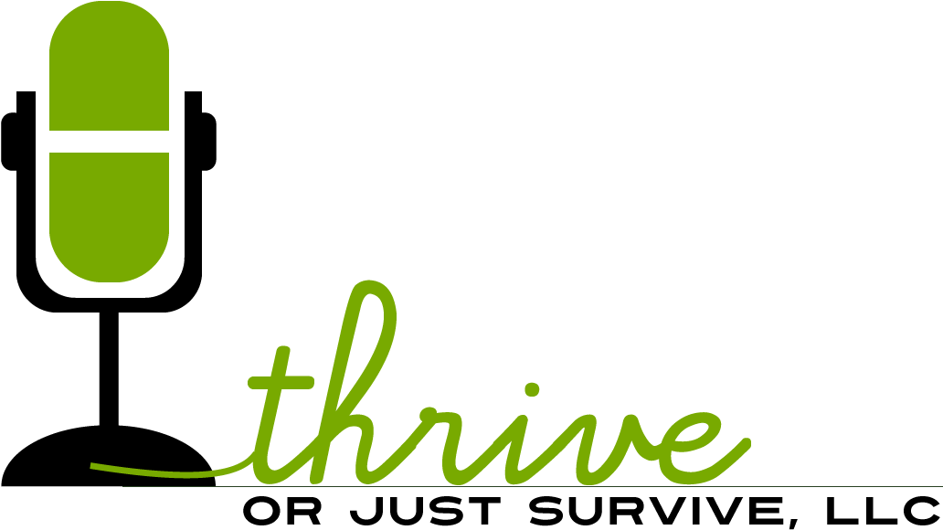Logo Design By Jane For Thrive Or Just Survive, Llc - Design (1200x1000)