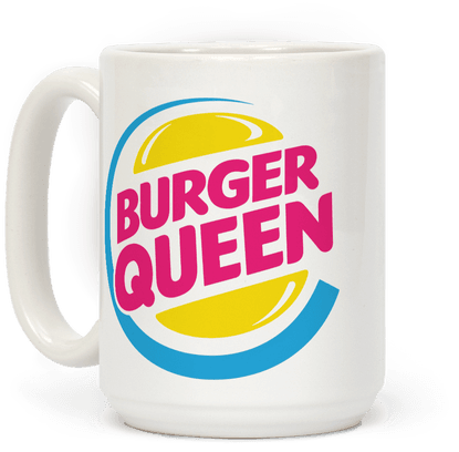 This Funny Coffee Mug Features A Logo Parody That Reads - Burger Queen (484x484)