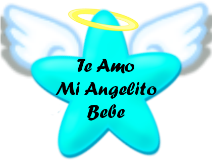 Te Amo Mi Angelito Bebe By Diannitha - Smiley Bonne (438x466)