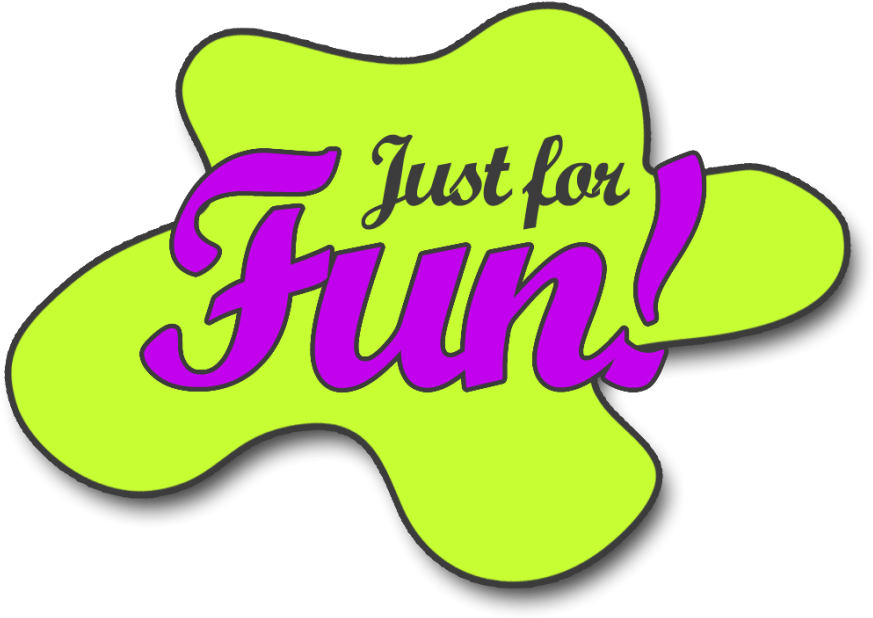 Just For Fun - Clip Art Just For Fun (900x675)