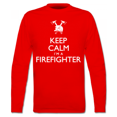Billig Herren Keep Calm Im A Firefighter Langarmshirt - Keep Calm And Carry (480x480)
