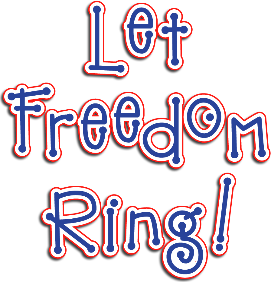 Freedom Clipart - Let Freedom Ring Clip Art (903x942)